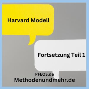 Harvard Modell Fortsetzung Teil 1