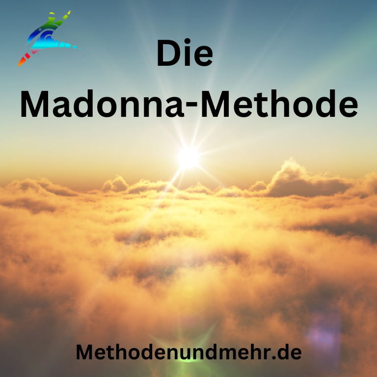 Die Madonna-Methode