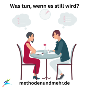 Was tun, wenn es still wird?